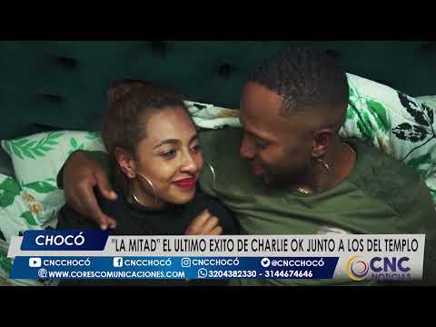 "La Mitad" el ultimo éxito de Charlie Ok junto a Los Del Templo