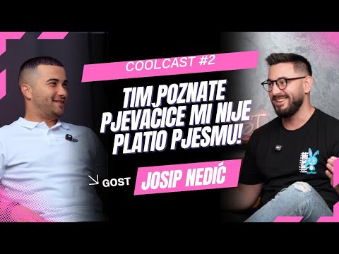 Radio Bridge - COOLCAST #2 - JOSIP NEDIĆ (Tim poznate pjevačice mi nije platio pjesmu)