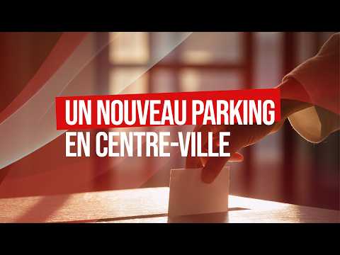 Un nouveau parking en centre-ville
