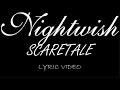 Nightwish Scaretale 2011 Lyric Video