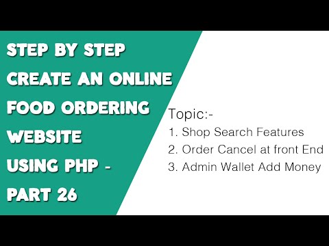 Step by step create an Online Food Ordering website using PHP Part 26