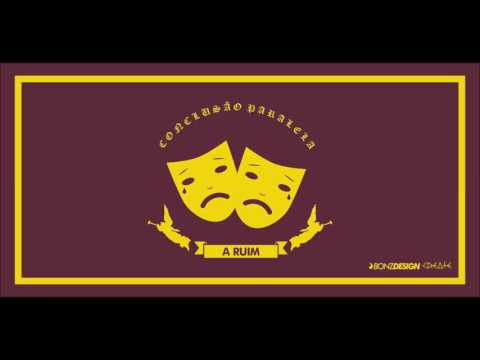 Conclusão Paralela - A Ruim