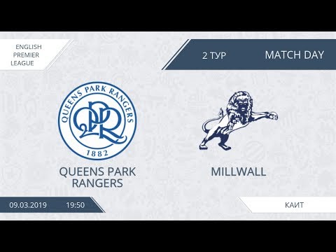 AFL19. England. Premier League. Day 2. Queens Park Rangers - Millwall