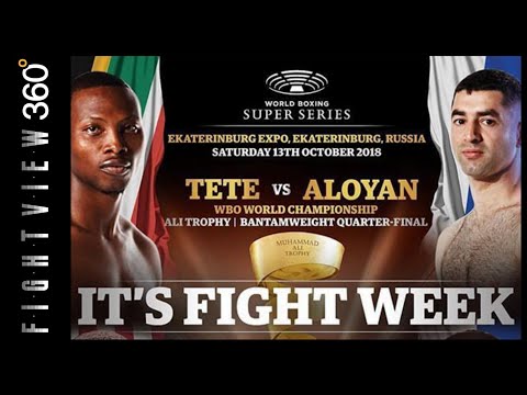 WBSS TETE VS ALOYAN FIGHT WEEK PREVIEW! BURNETT DONAIRE WINNER NEXT! INOUE VS TETE IN FINALS?