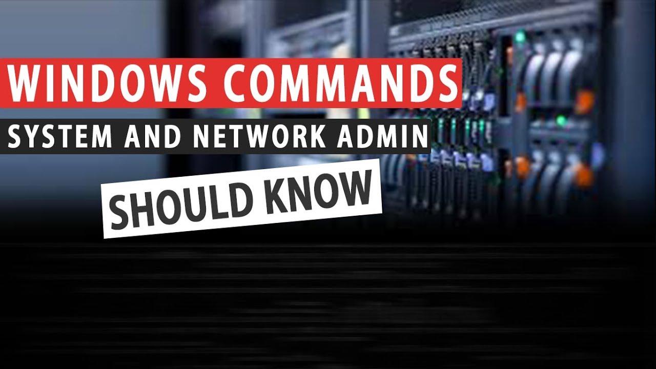 CMD Systems and Network Admin Should Know