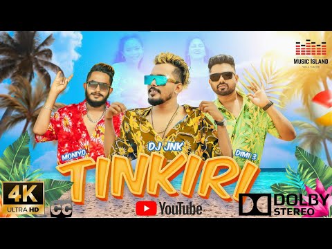 DJ JNK x Moniyo x Dimi3 - Tinkiri (ටින්කිරි)  - Music Island Presents.