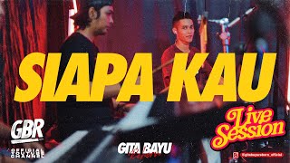 Download lagu Siapa Kau - Gita Bayu Reborn - Erni Diahnita {Live Session} mp3