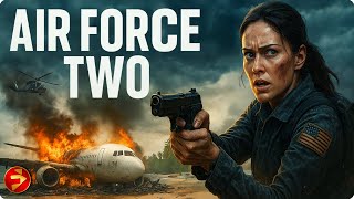One Mission: Save the Vice President | AIR FORCE TWO | Full Movie