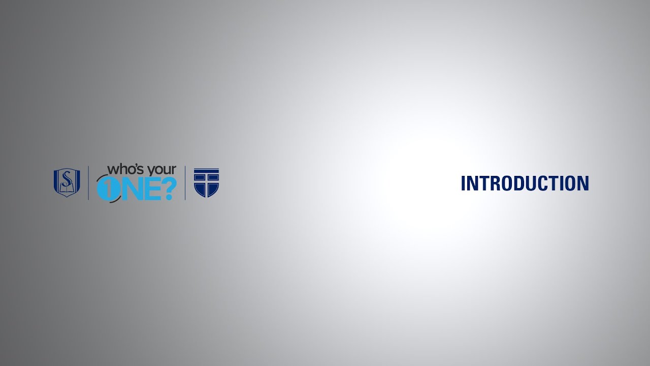 Who's Your One Training - Introduction