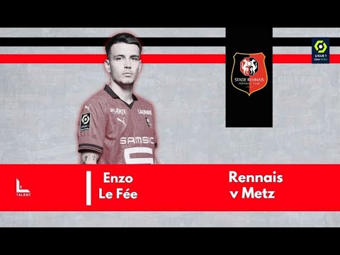 Enzo Le Fée vs Metz | 2023
