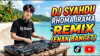 Download lagu DJ SYAHDU - REMIX DJ GAYO mp3