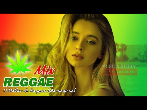 Música Reggae 2022 ⚡ O Melhor do Reggae Internacional ⚡ Reggae Remix 2022 #264