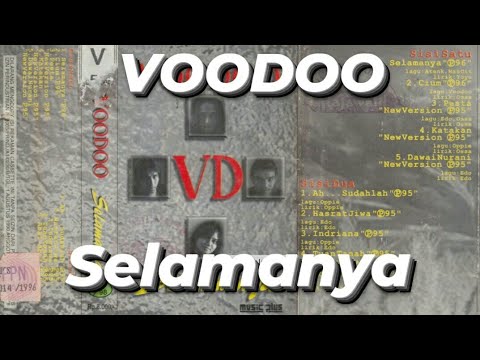 VOODOO - Selamanya | Official Video (HQ Audio)