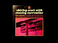 Shirley Scott With Stanley Turrentine - In The Still Of The Night (mono)