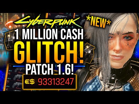 Cyberpunk 2077 Money Glitch! Patch 1.6! 1 MILLION in 30s! NEW Exploit! Duplicate WHOLE Inventory!