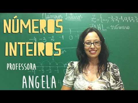 O Conjunto dos Números Inteiros (Z) - Vivendo a Matemática com a Professora Angela