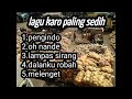 Lagu Karo Tersedih Kumpulan Lagu Lagu Sedih Karo Mp3 2020