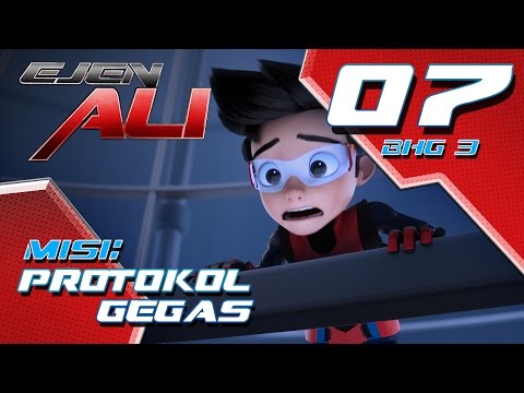 Ejen Ali (Episod 7 Bhg 3) - Misi : PROTOKOL GEGAS