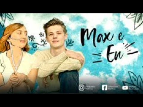 Trailer de Max e Eu (2020)