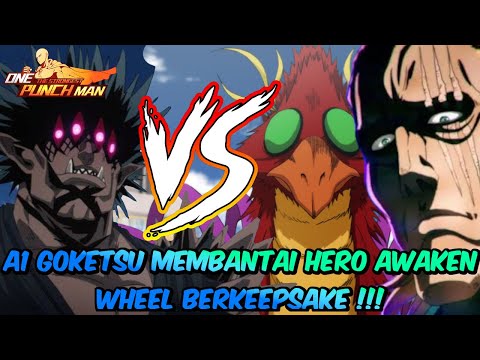 GOKETSU A1 VS LINE UP SULTAN KING + PHOENIX MAN SSR+ !!! - OPM The Strongest