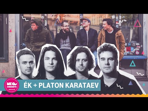 ÉK + Platon Karataev @ Akvárium Klub