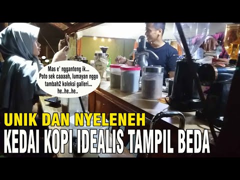 UNIK DAN PERTAMA KALI KEDAI KOPI IDEALIS TAMPIL NYELENEH DI KALIOSO GONDANGREJO KARANGANYAR