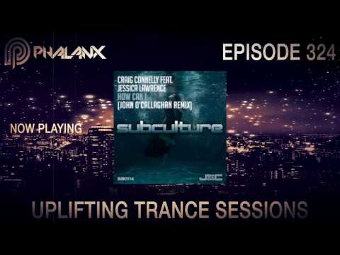 DJ Phalanx - Uplifting Trance Sessions EP.  324 (The Original)