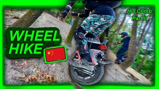 Chinese WHEEL HIKING - EUC Hill Climb in Shenzhen Part II