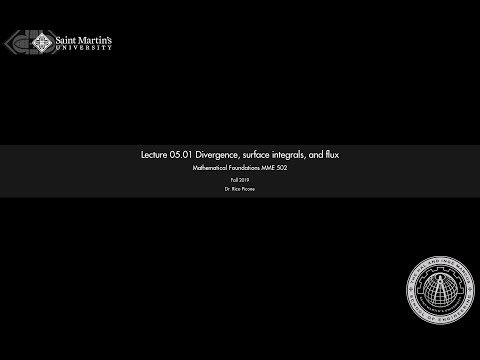 05.01 Divergence, surface integrals, and flux