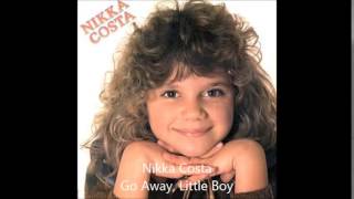 Nikka Costa....Go away, Little Boy...