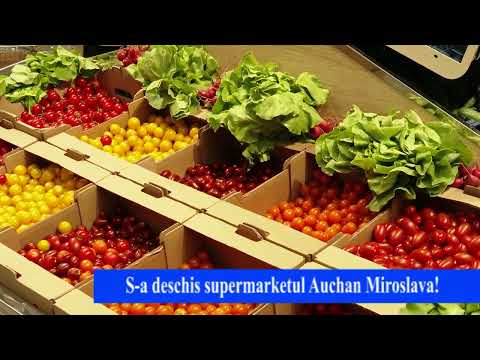 S-a deschis supermarketul Auchan Miroslava! (P)