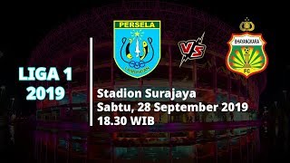 Jadwal Pertandingan dan Siaran Langsung Liga 1 2019 Persela Lamongan Vs Bhayangkara FC Sabtu (28/9)