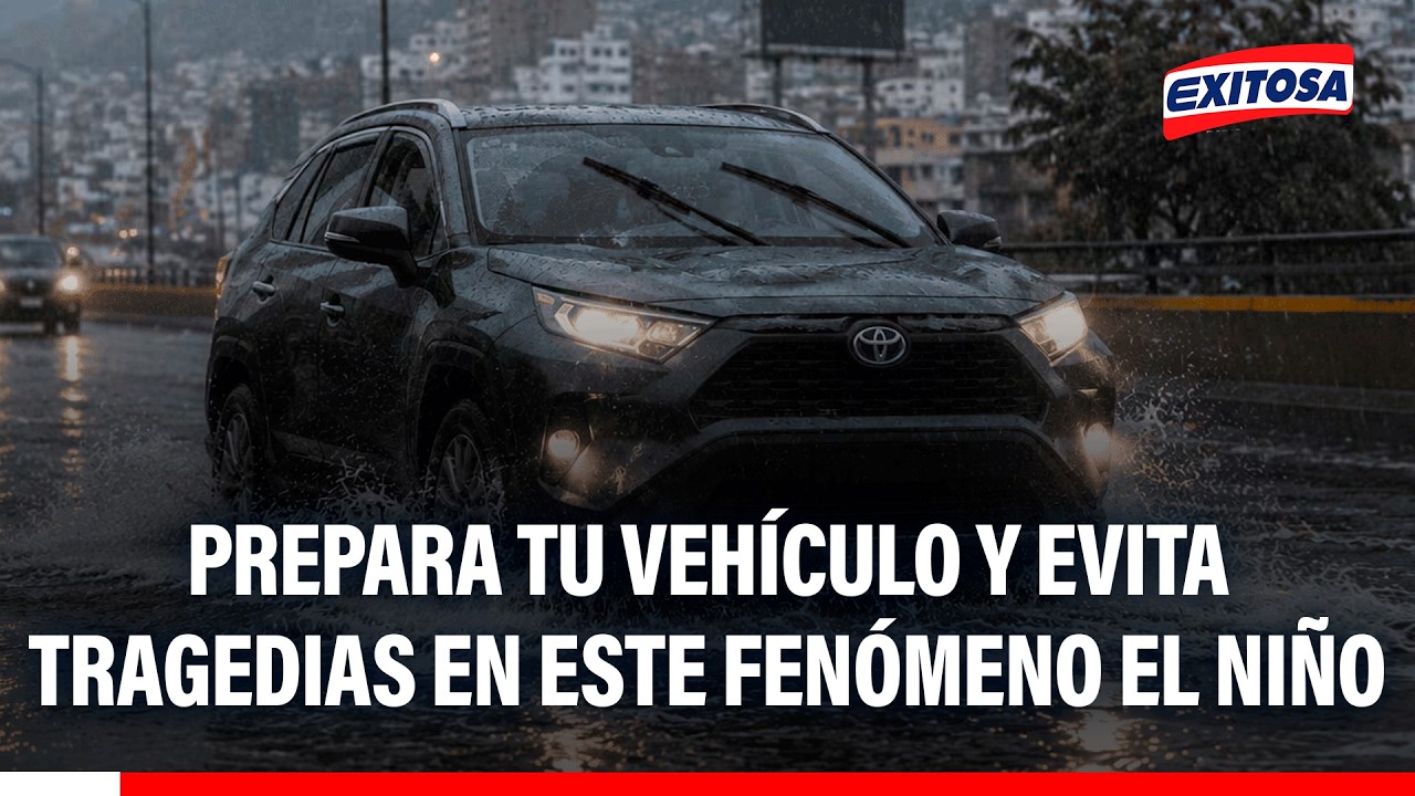 🔴🔵 La prevención salva vidas: prepara tu vehículo y evita tragedias en este fenómeno El Niño