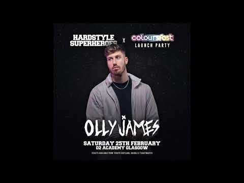 Olly James Live @ Hardstyle Superheroes x Coloursfest [Glasgow] | AUDIO
