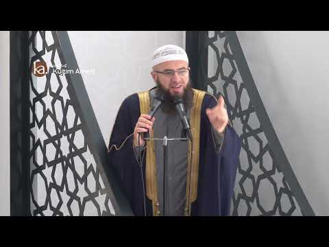 Thuaj "ELHAMDULILAH" në çdo gjendje - Hoxhë Kujtim Ameti | HUTBE