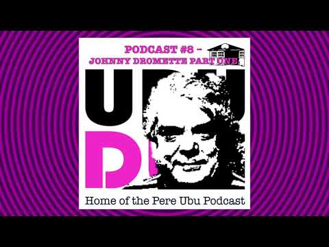 Ubu Dub, Episode 8 - Johnny Dromette, Part 1