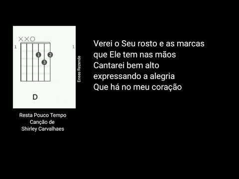 Resta Pouco Tempo - Shirley Carvalhaes