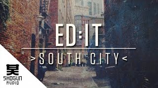 Ed:It - South City