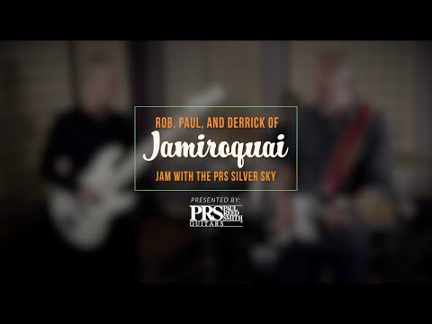 Rob, Paul, & Derrick of Jamiroquai jam with the Silver Sky | 1 of 3 | PRS Guitars