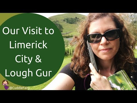 Our Visit to Limerick City & Lough Gur