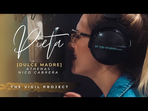 OFFICIAL MUSIC VIDEO // Pieta (Dulce Madre) feat. Athenas & Nico Cabrera // The Vigil Project