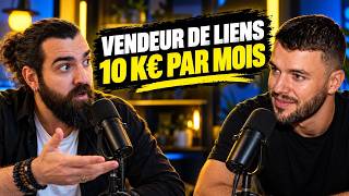 Vente de liens | Interview avec un vendeur à 10k/mois
