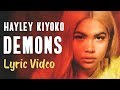 Hayley Kiyoko - Demons (LYRICS)