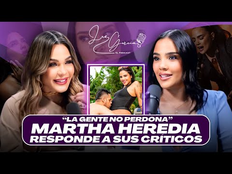 Martha Heredia breaks the silence about her emotional reconstruction.