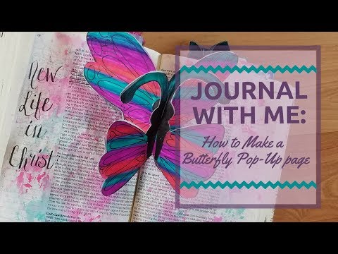 Bible Journaling: How To Make a Butterfly Pop-Up page