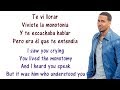 Aventura - El perdedor Lyrics English and Spanish - Tranlsation & Meaning - The loser