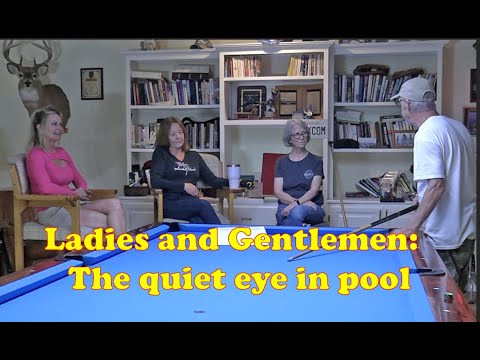 Ladies and Gentlemen:  The quiet eye in pool
