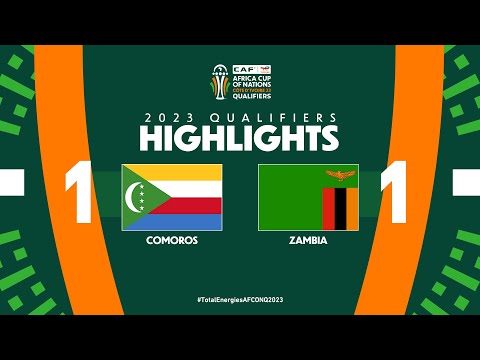 Comoros &#127386; Zambia | Highlights - #TotalEner...
