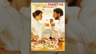 Mostly Martha