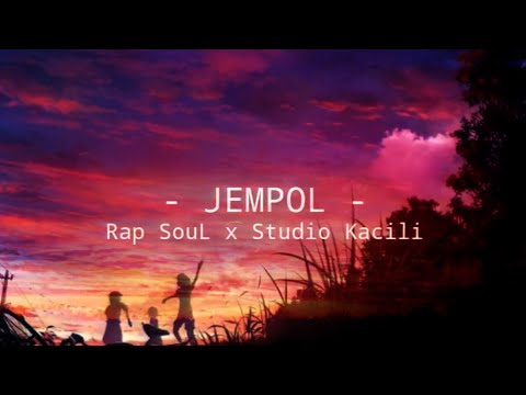 JEMPOL || RAP SOUL X STUDIO KACILI || LAGU TIMUR